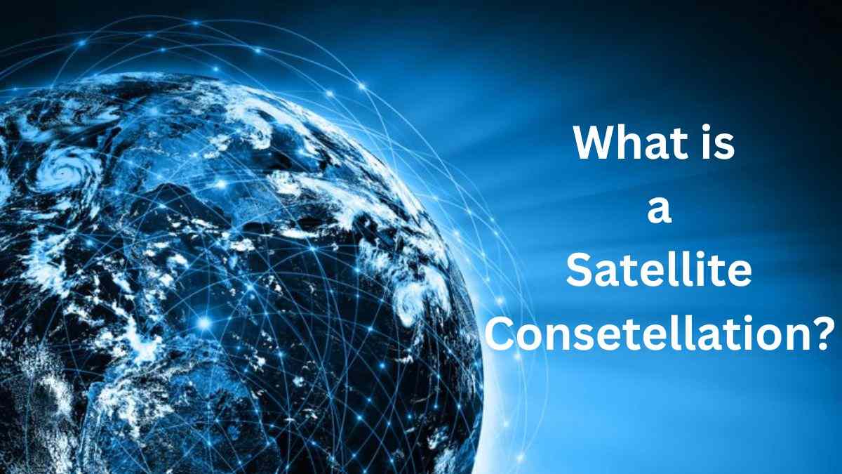 what-is-a-satellite-constellation